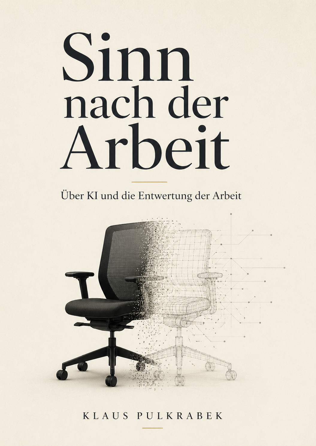 Cover des Buches Sinn nach der Arbeit von Klaus Pulkrabek